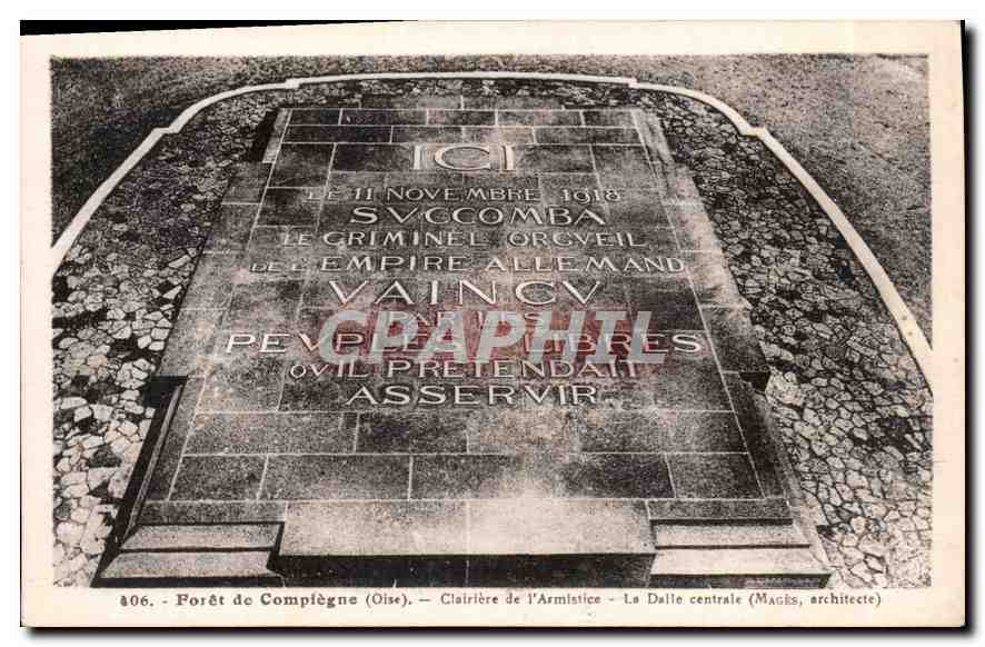 CPA Foret de Compiegne Oise Clairiere de l'Armistice la Dalle centrale 
