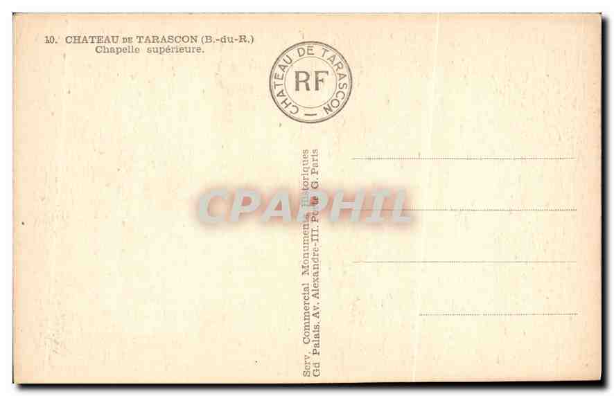 CPA Chateau de Tarascon B du R Chapelle Superieure  — Rückseite
