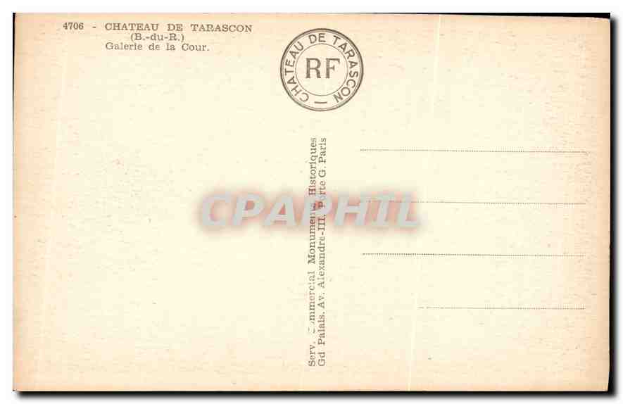 Château de Tarascon — Galerie de la Cour — Service des Monuments Historiques — Verso