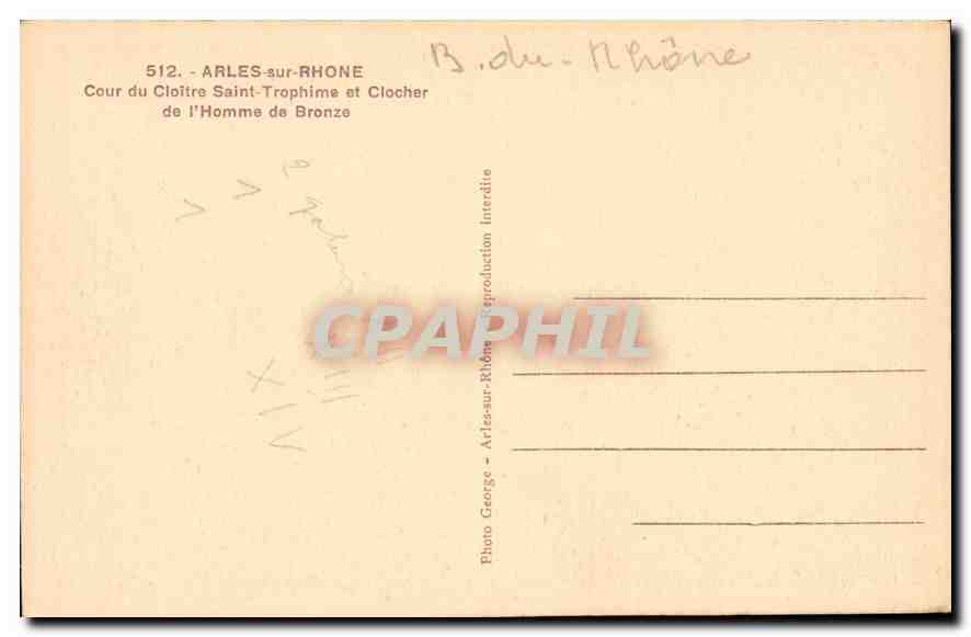 CPA Arles sur rhone Cour du Cloitre Saint Trophime et Clocher de l'Homme de Bronze  — Verso