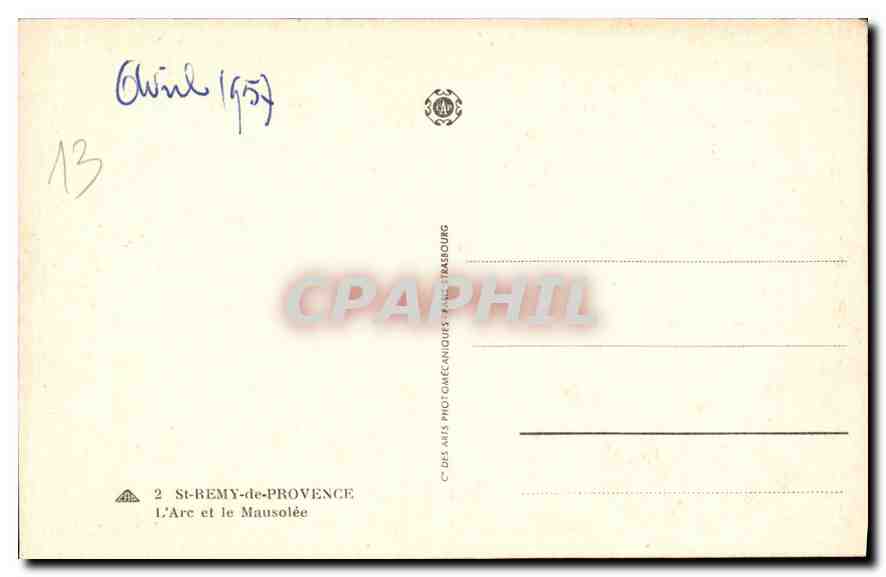 CPA St Remy de Provence l'Arc et le Mausolee  — Rückseite