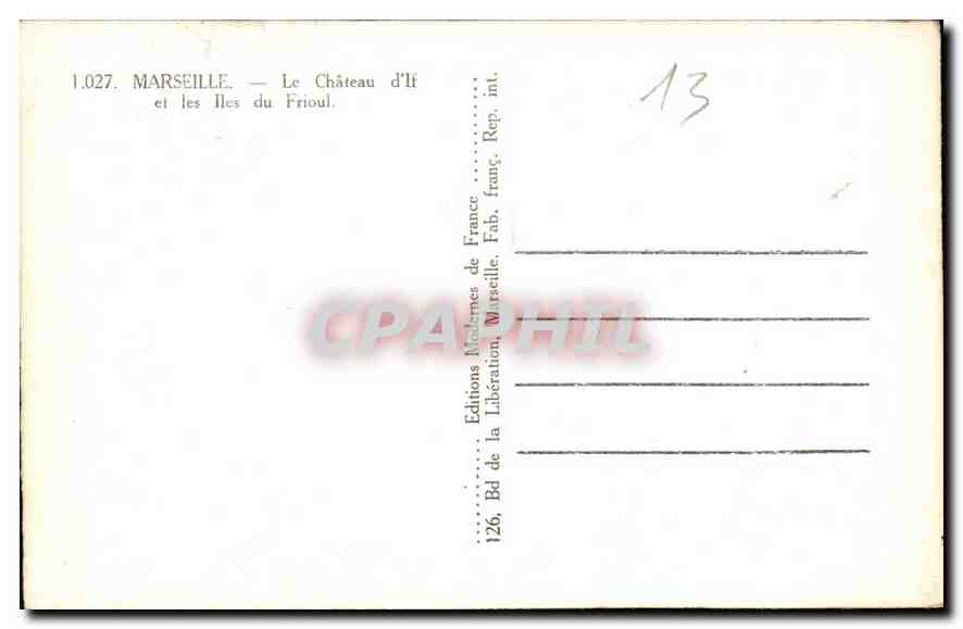 CPA Marseille le Chateau d'If et les Iles du Frioul  — Rückseite