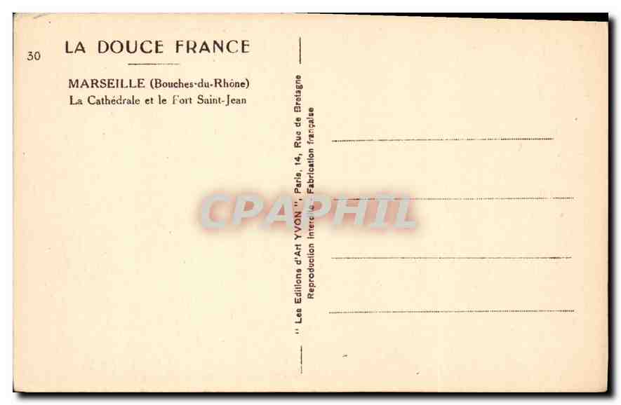 CPA Marseille Bouches du Rhone la Cathedrale et le Fort Saint Jean  — Verso