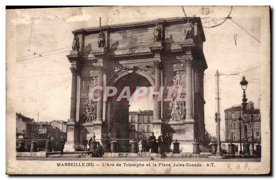 CPA Marseille l'Arc de Triomphe et la Place Jules Guesde 