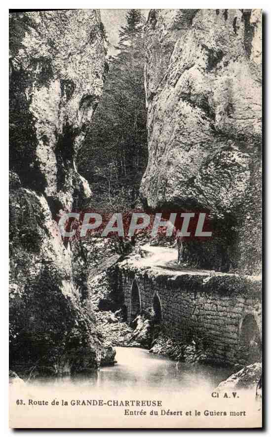 Route der Grande-Chartreuse — Eingang in den Wüsten und der tote Guiers — CI A.V. n°63