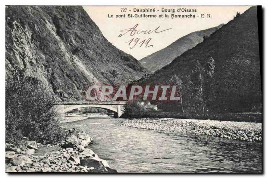 CPA Dauphine Bourg d'Oisans le Pont St Guillerme et la Romanche 