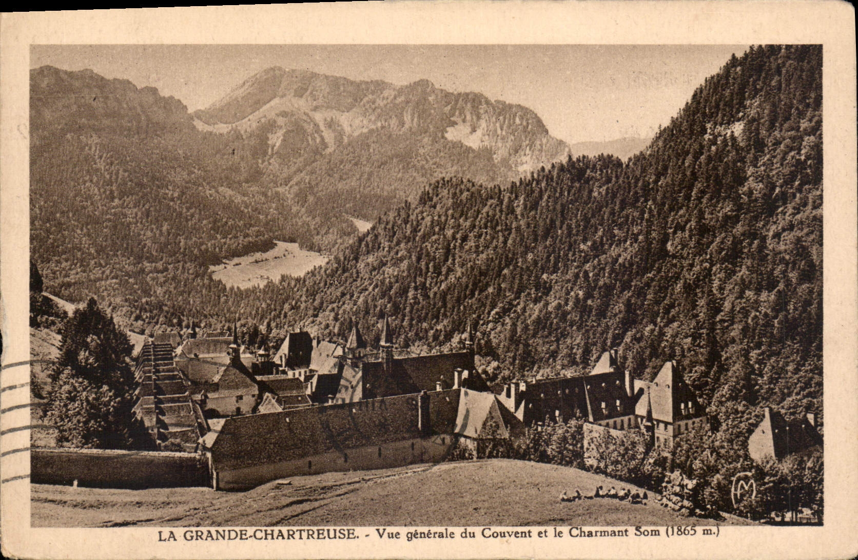 La Grande-Chartreuse - Vue générale du Couvent et le Charmant Som (1865 m.)