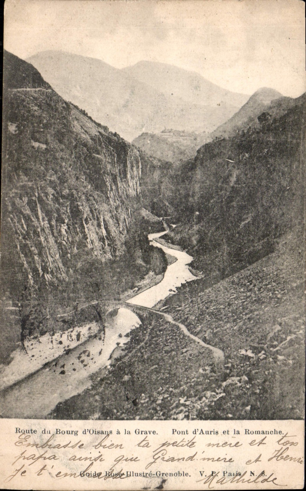 CPA Route du Bourg d'Oisans a la Grave Pont d'Auris et la Romanche 