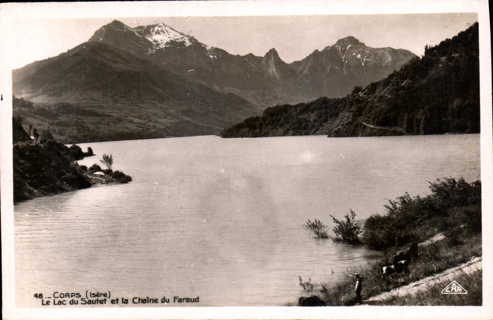 Le Lac du Sautet et la Chaîne du Faraud — Corps (Isère) — Éditeur A.P. Strasbourg