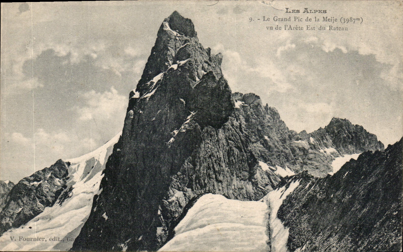 Le Grand Pic de la Meije (3987m) — vu de l'Arête Est du Rateau — V. Fournier, édit. Gagnon