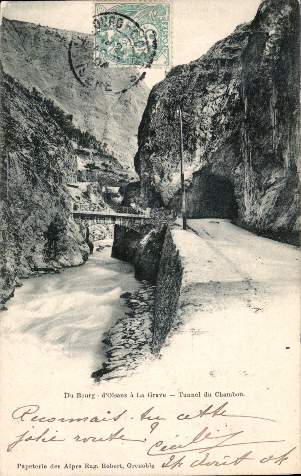 Du Bourg-d'Oisans à La Grave — Tunnel du Chambon — Papeterie des Alpes Eug. Robert, Grenoble