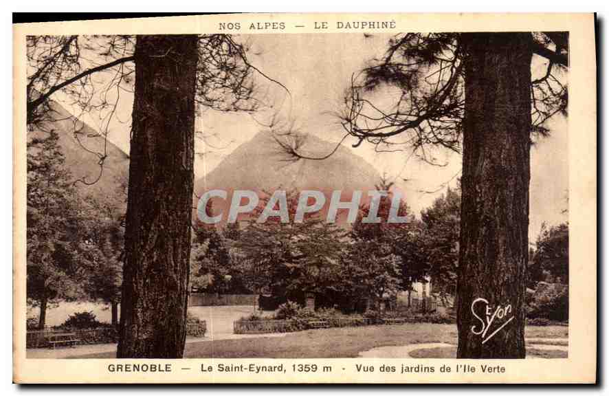 Grenoble — Le Saint-Eynard, 1359 m — Vue des jardins de l'Île Verte — Éditeur Syvon