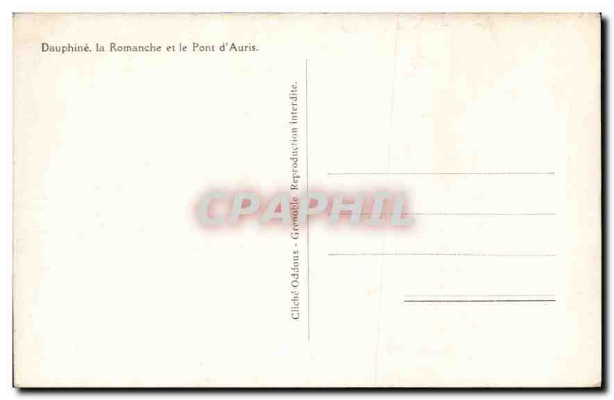 CPA Dauphine l'Oisans la romanche et le pont d'Auris  — Rückseite