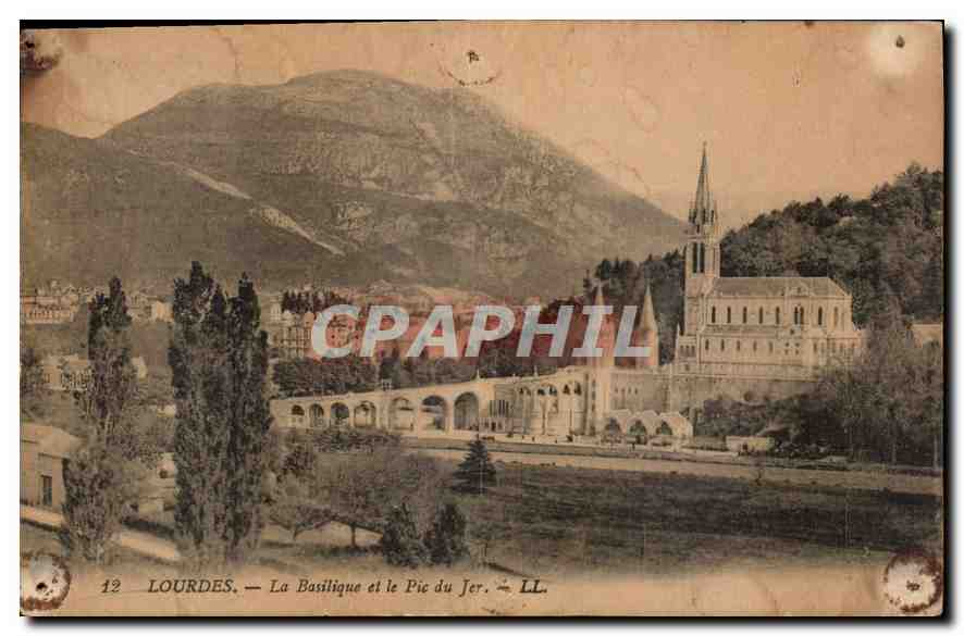 CPA Lourdes la Basilique et le Pic du Jer 