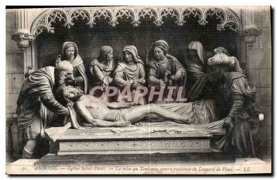 CPA Amboise Eglise Saint denis la Mise au Tombeau oeuvre presumee de Leonard de Vinci 