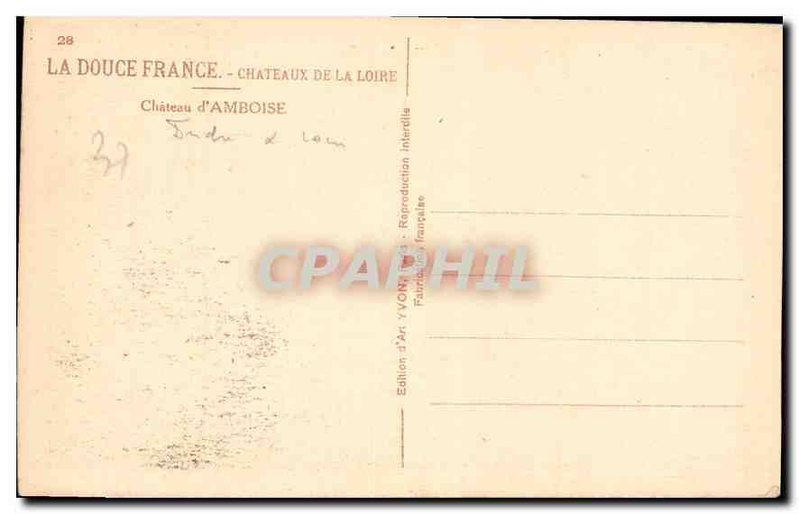 CPA Chateaux de la Loire Chateau d'Amboise  — Rückseite