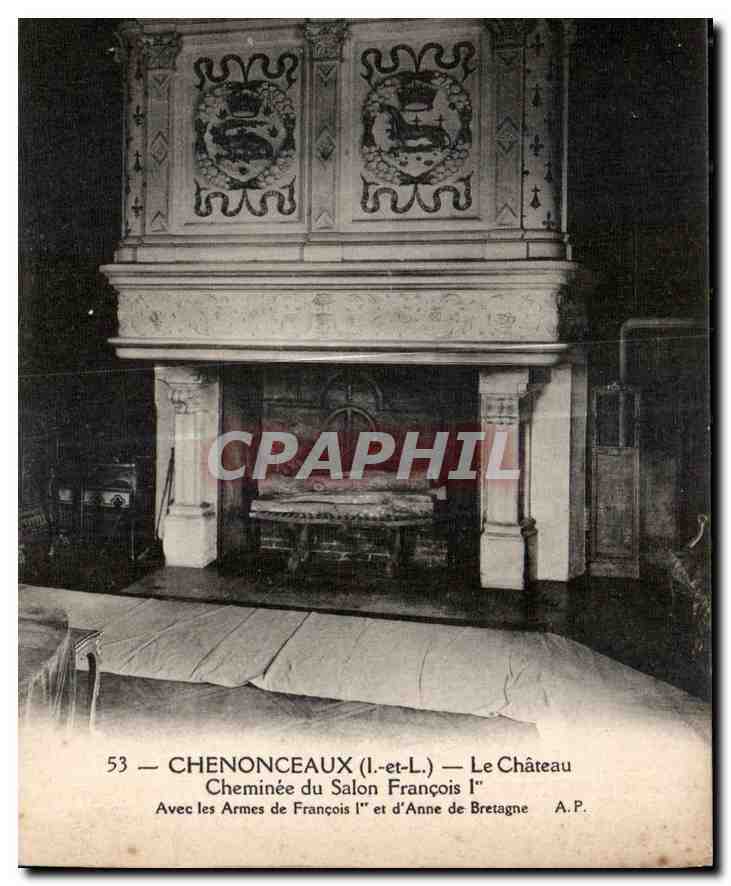 CPA Chenonceaux I et L le Chateau Cheminee du Salon Francois Ier avec les Armes de Francois Ier d'An