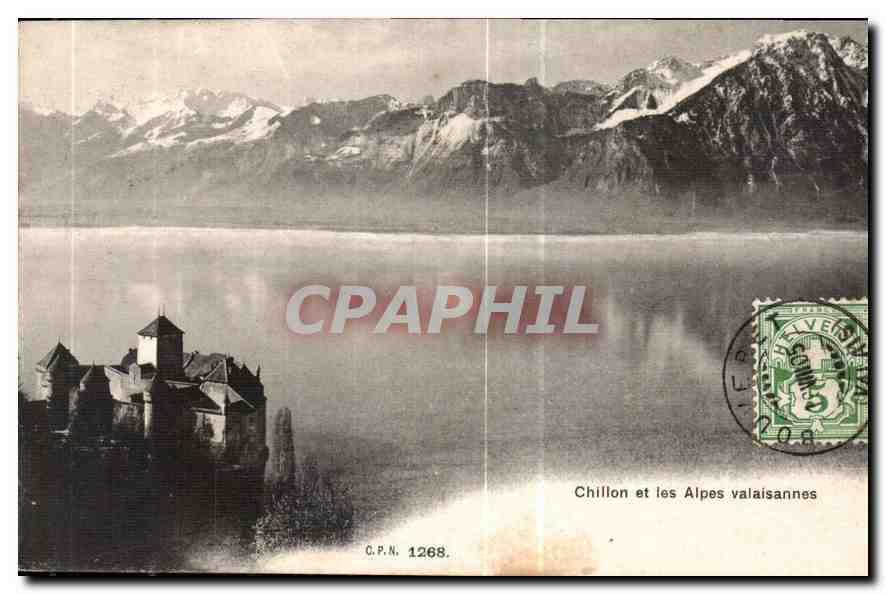 CPA Chillon et les Alpes Valaisannes 