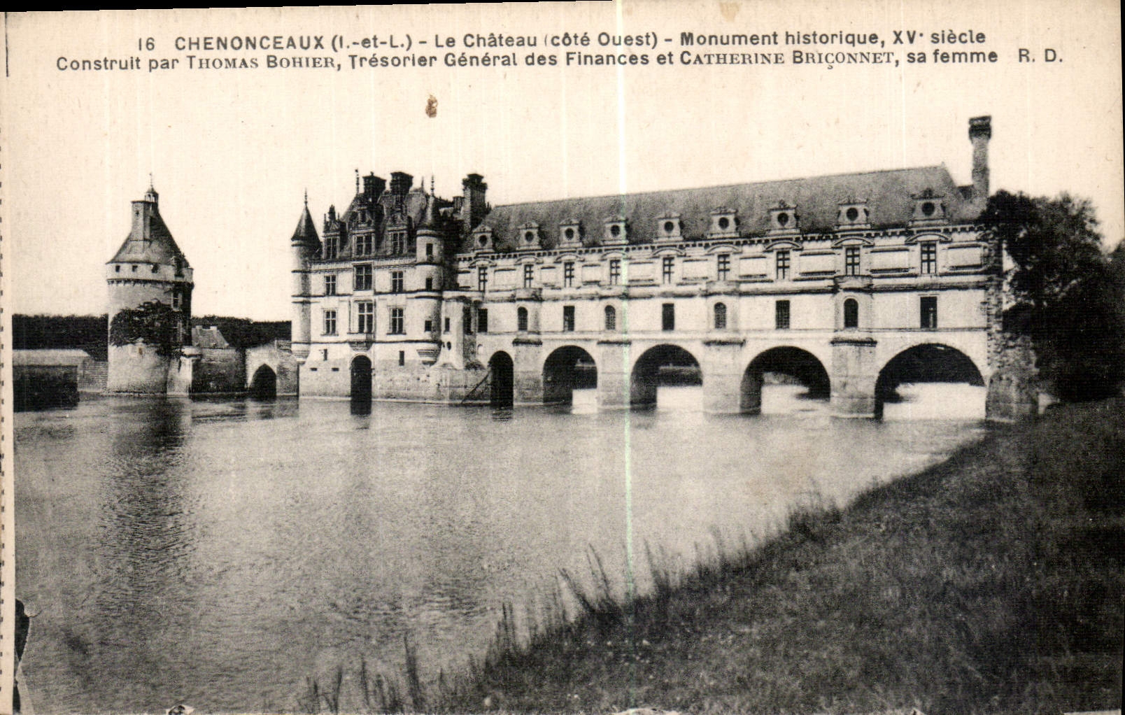 CPA Chenonceaux I et L le Chateau cote Ouest Monument historique XV siecle Construit par Thomas Bohi