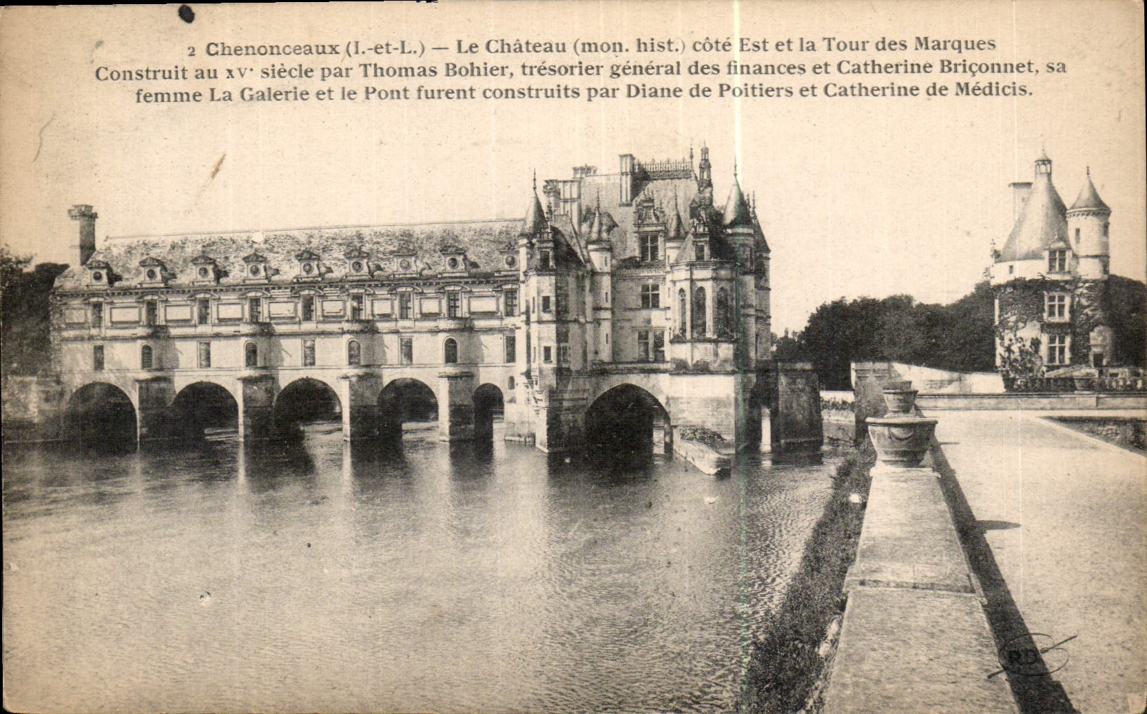 CPA Chenonceaux I et L le Chateau mon hist cote Est et la Tour des Marques construit au XV siecle pa