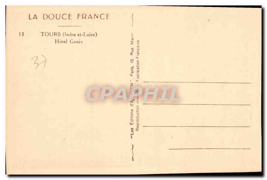 CPA Tours Indre et Loire Hotel Gouin  — Rückseite
