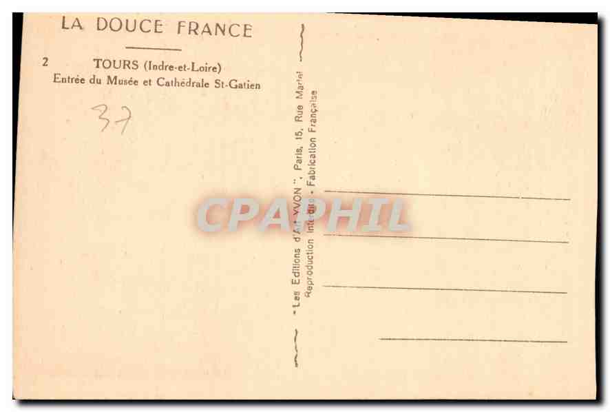 CPA Tours Indre et Loire entree du Musee et Cathedrale St Gatien  — Rückseite