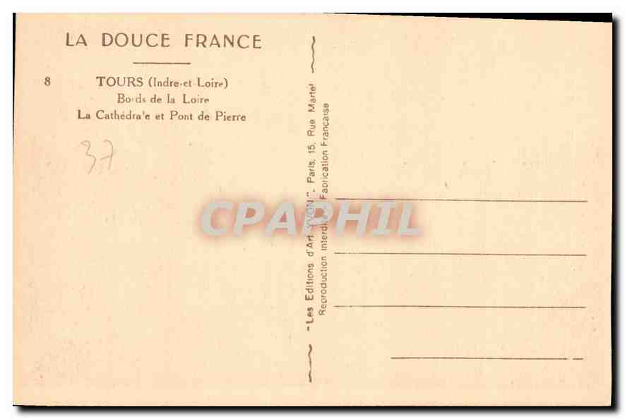 CPA Tours Indre et loire Bords de la Loire la Cathedrale et Pont de Pierre  — Rückseite