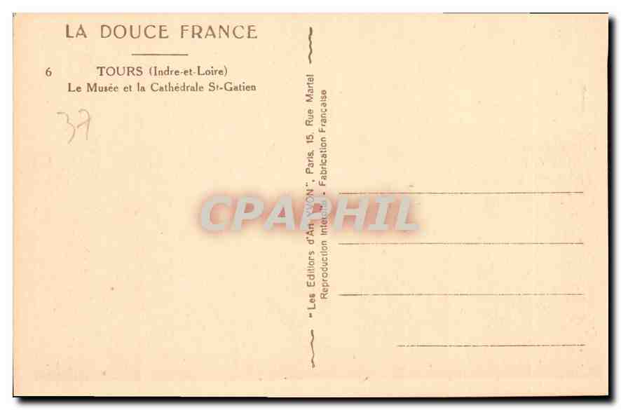 CPA Tours Indre et Loire le Musee et la Cathedrale St Gatien  — Rückseite