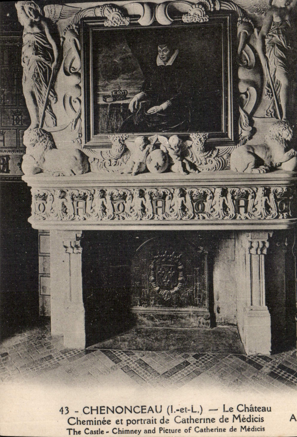 CPA Chenonceaux I et L le Chateau Cheminee et portrait de Catherine de Medicis 