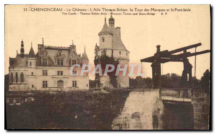 CPA Chenonceaux le Chateau l'Aile Thomas Bohier la Tour des Marques et le Pont levis 