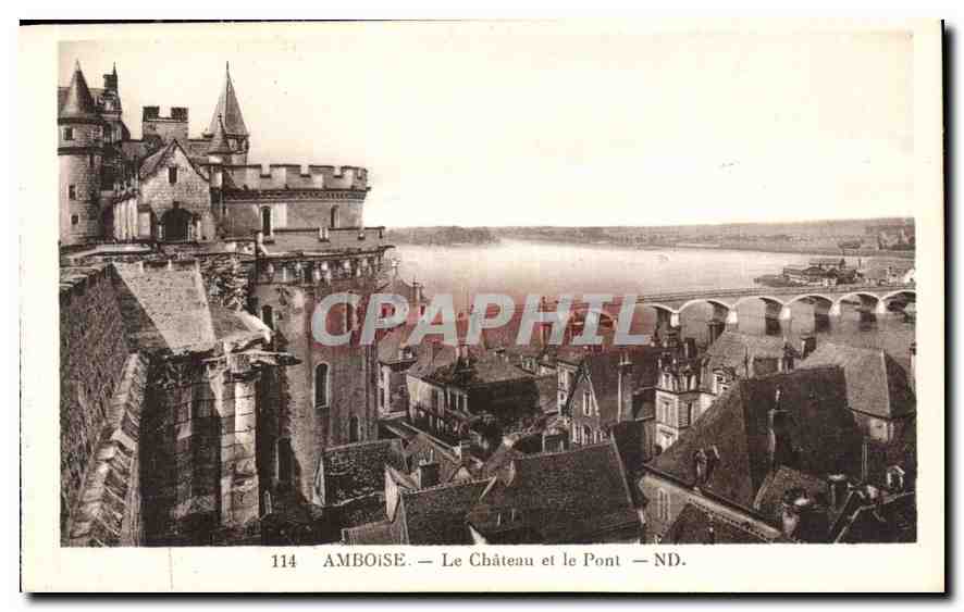 CPA Amboise le Chateau et le Pont 