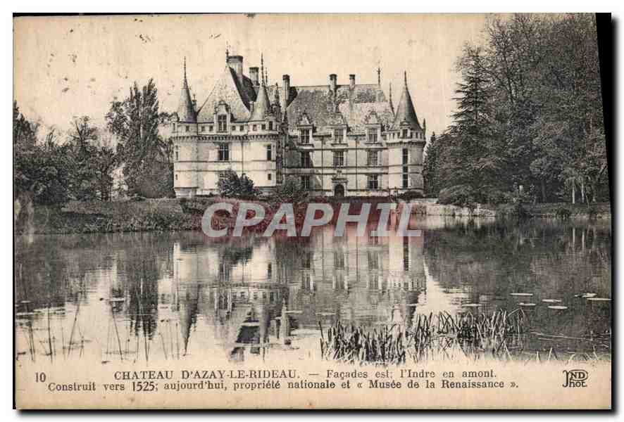 CPA Chateau d'Azay le Rideau facades est l'Indre en amont construit vers 1525 aujour'hui propiete na