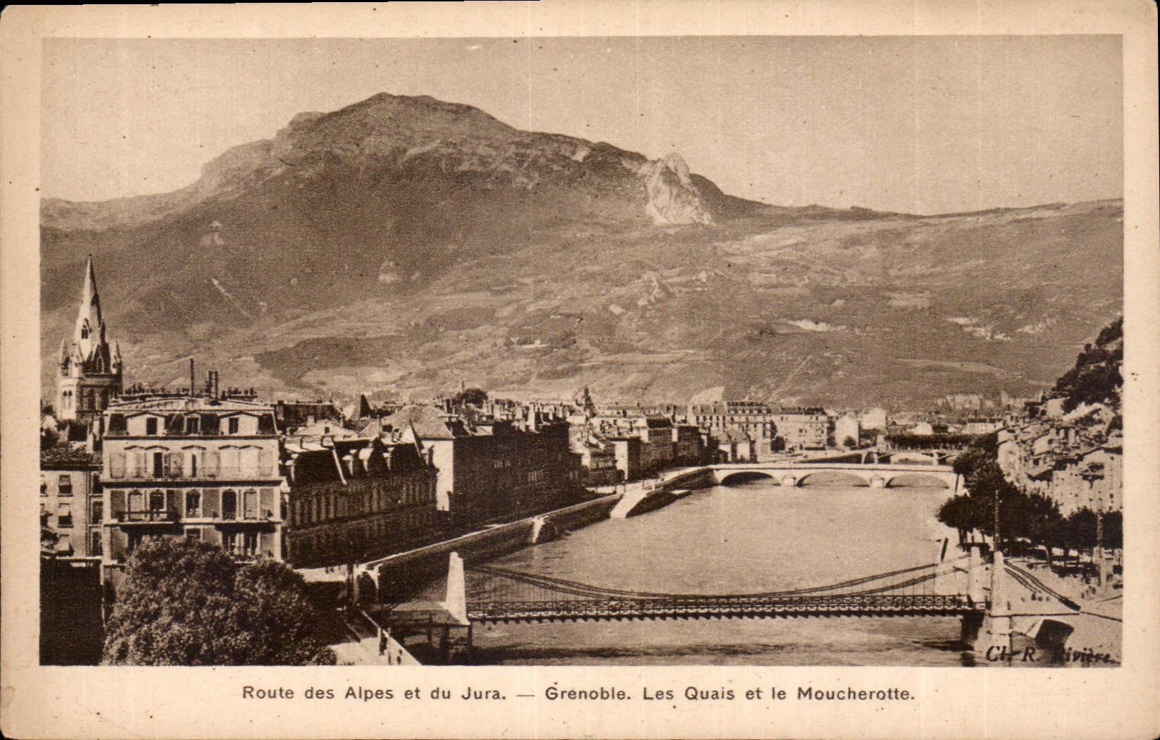 Grenoble. Les Quais et le Moucherotte — Route des Alpes et du Jura. — Cl.-R. Rivière.