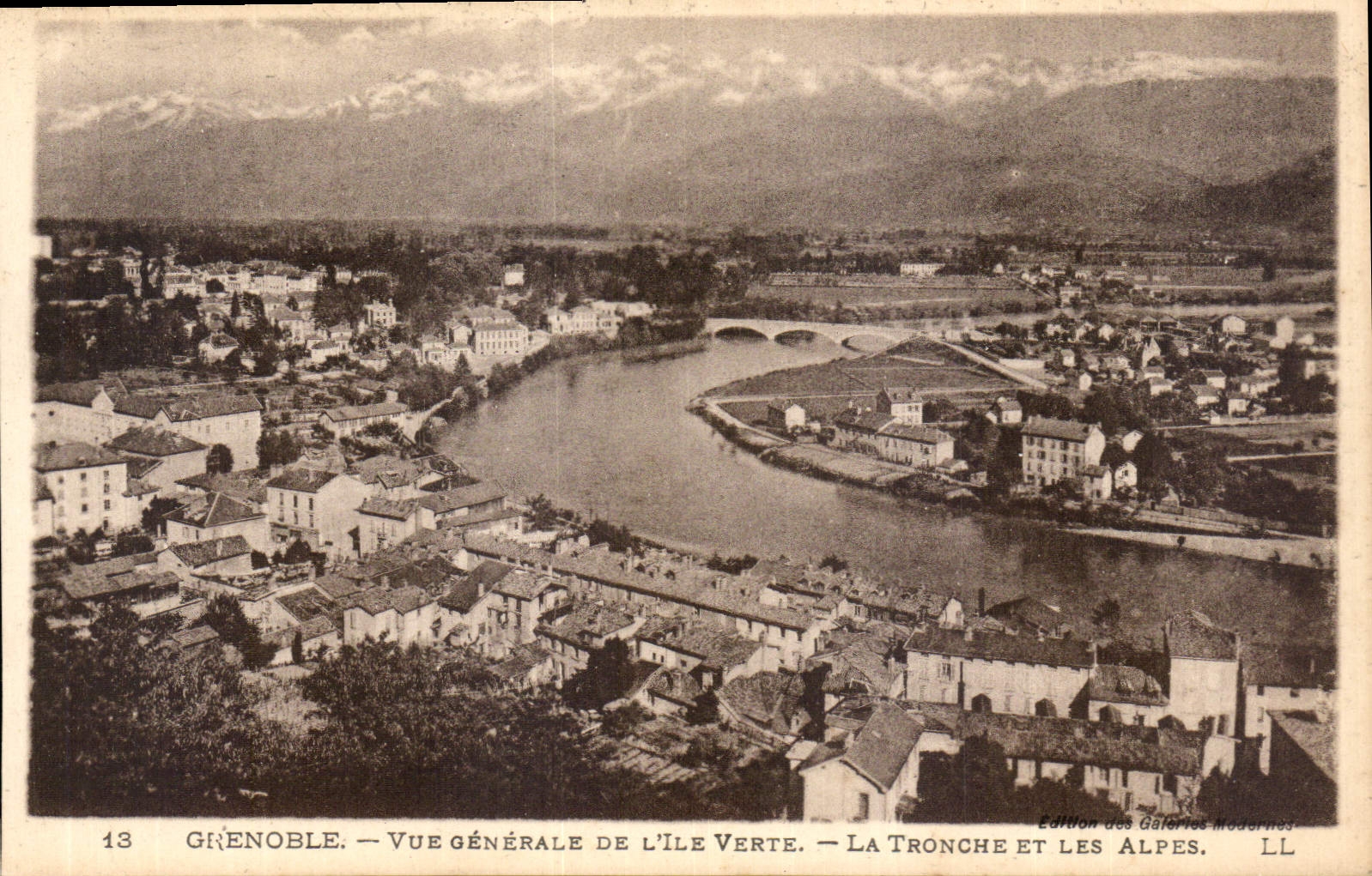 Grenoble — Vue générale de l'Île Verte — La Tronche et les Alpes — Édition des Galeries Modernes, LL