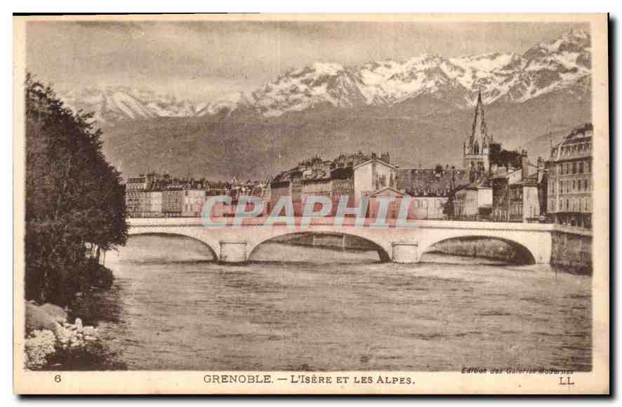 Grenoble — L'Isère et les Alpes — Édition des Galeries Modernes