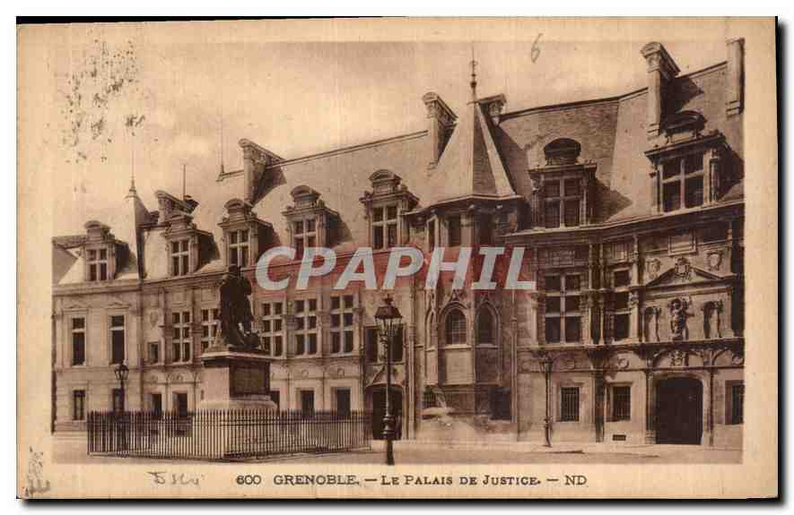Grenoble — The Palace of Justice — Publisher E. Delaunay, no. 600