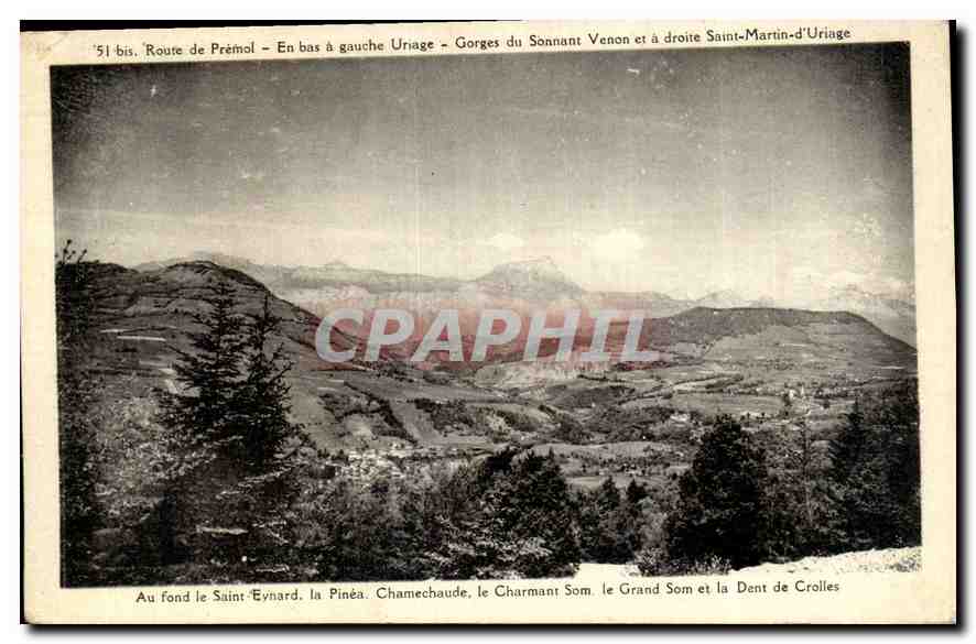 CPA Route de Premol en bas a gauche Uriage gorges du Sonnant Venon et a droite Saint Martin d'Uriage