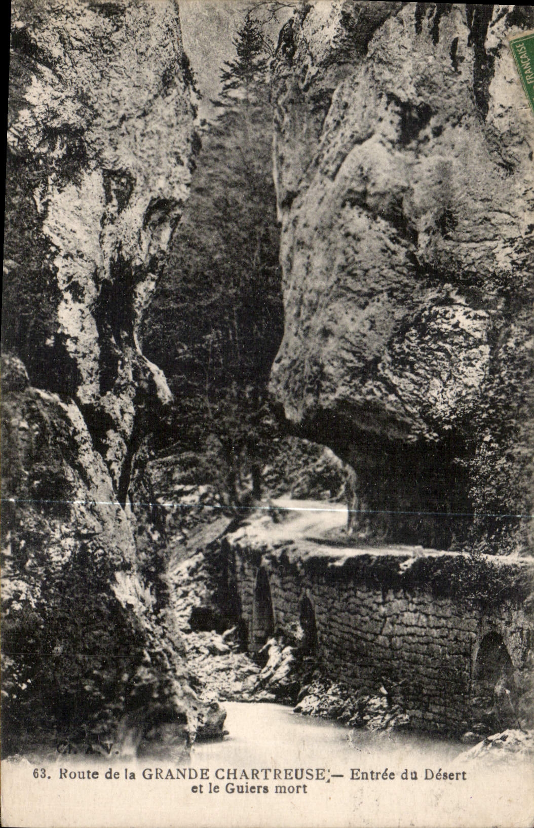Route de la Grande Chartreuse — Entrée du Désert et le Guiers mort — n°63