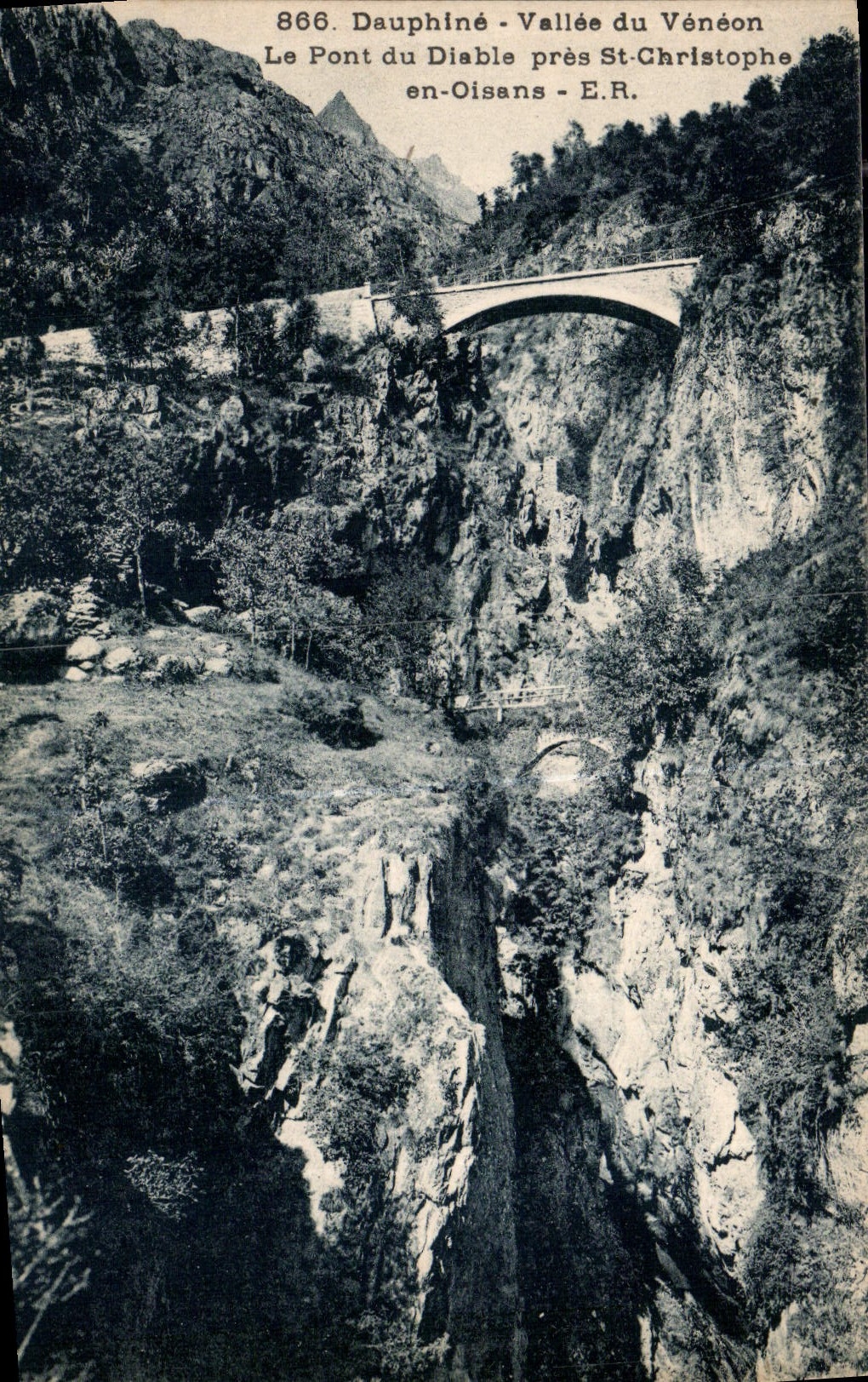 Pont du Diable près St-Christophe - Vallée du Vénéon - Dauphiné - E.R. - n°866