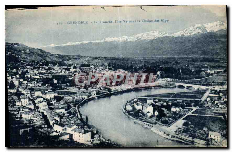 CPA Grenoble La Tronche L'Ile Verre et la Chaine des Alpes 