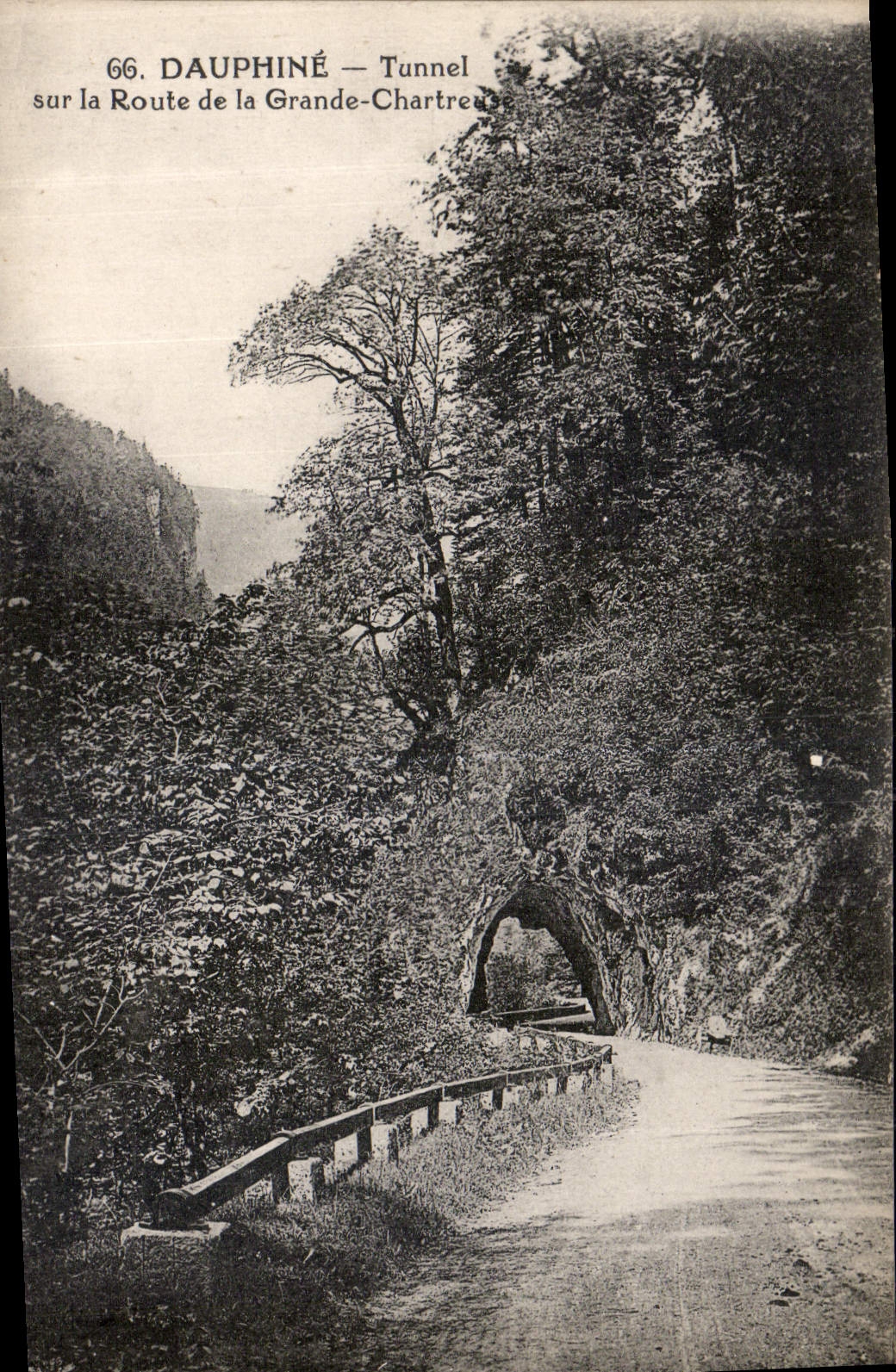 CPA Dauphine Tunnel sur la Route de la Grande Chartreuse 