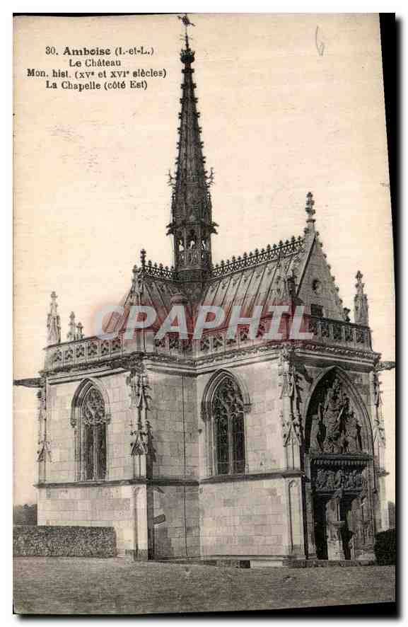 CPA Amboise I et L Le Chateau Mon hist la Chapelle 
