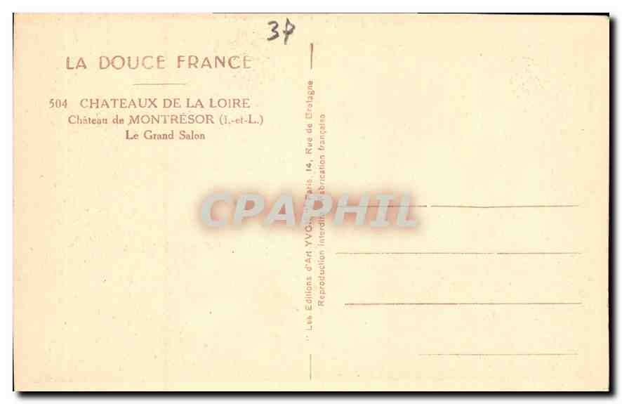 CPA La Douce France Chateaux de la Loire Chateau de Montresor I et L Le Grand Salon  — Verso