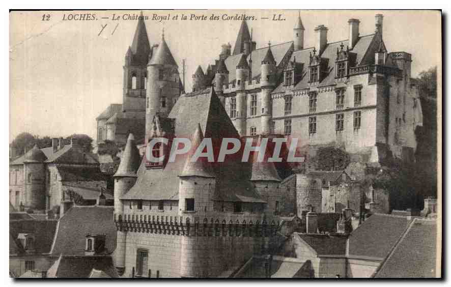 CPA Loches Le Chateau Royal et la Porte des Cordeliers 