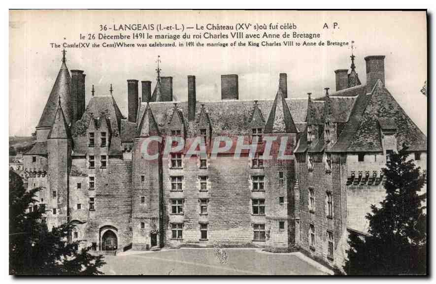 CPA Langelais I et L Le Chateau ou fut celeb le 26 Decembre 1491 le mariage du Roi Charles VIII avec