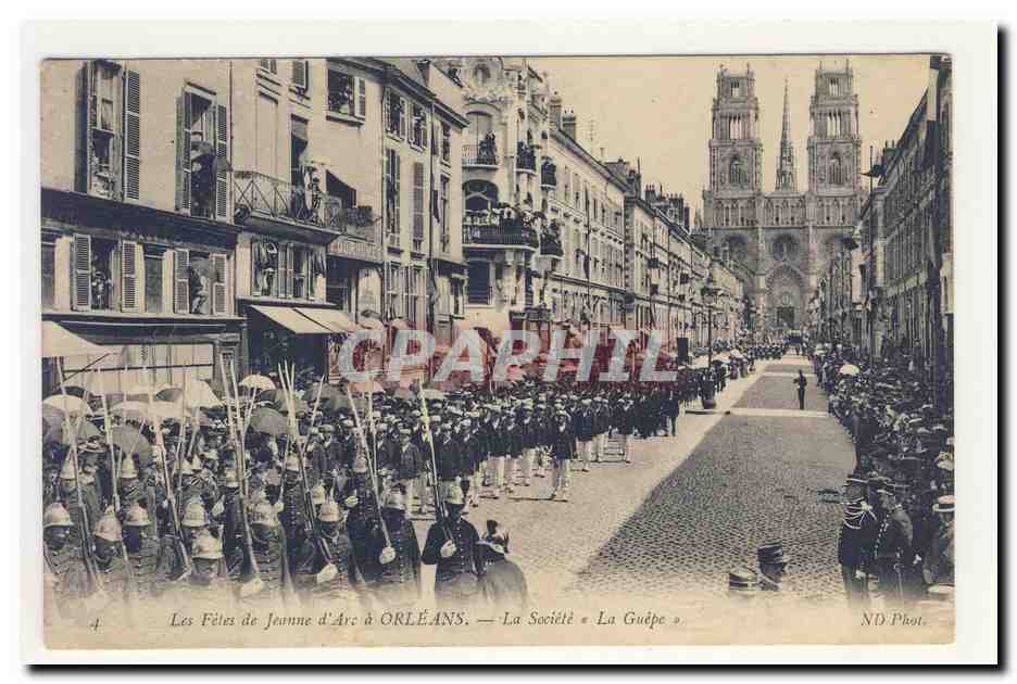 les fetes de Jeanne d'arc a ORLEAnS la societe la guepe dragons animation CPA