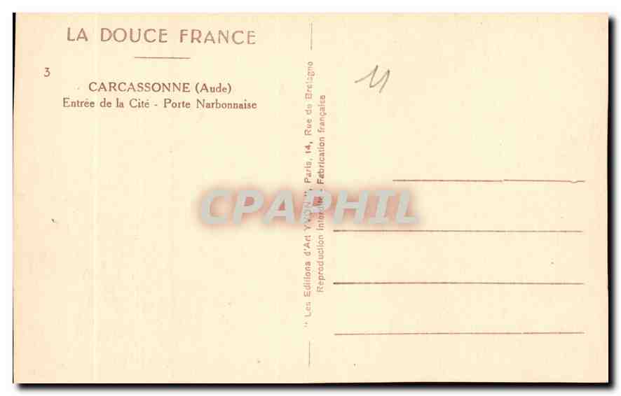 CPA Carcassonne Aude Entree de la Cite Porte Narbonnaise  — Rückseite