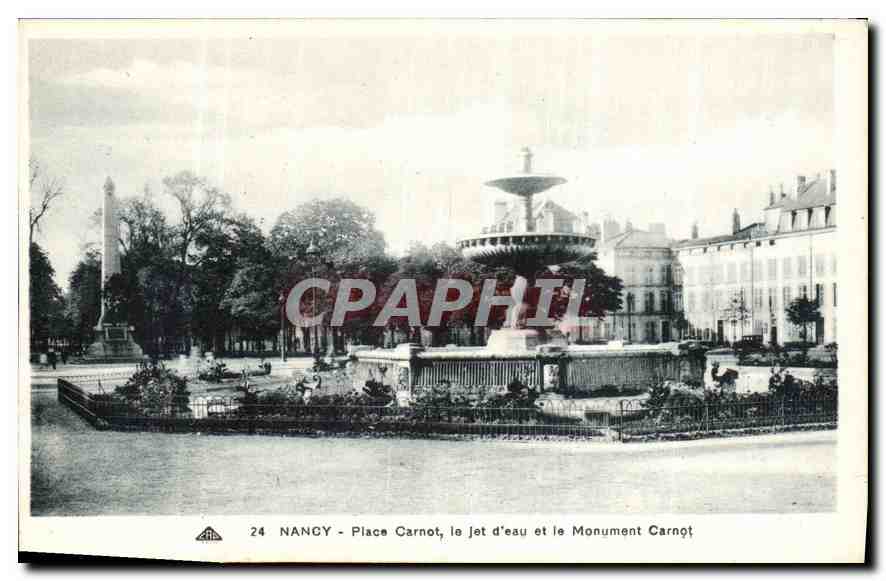NANCY - Place Carnot, der Wasserstrahl und der Carnot-Monument — CPAPHIL n°24