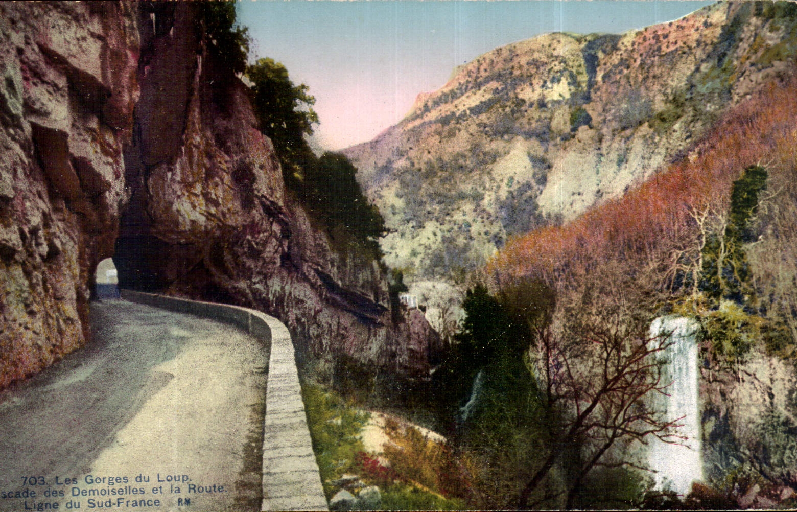 Les Gorges du Loup — Cascade des Demoiselles et la Route — Ligne du Sud-France, n°703, éditeur R.M.