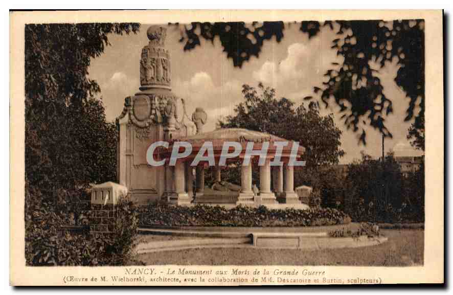 NANCY - Le Monument aux Morts de la Grande Guerre — œuvre de M. Wielbortschi, architecte, avec la collaboration de M. Dascatoire et Buttin, sculpteurs